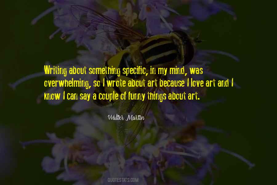 Things In My Mind Quotes #437082