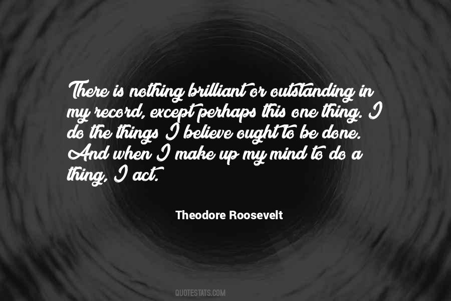 Things In My Mind Quotes #693471