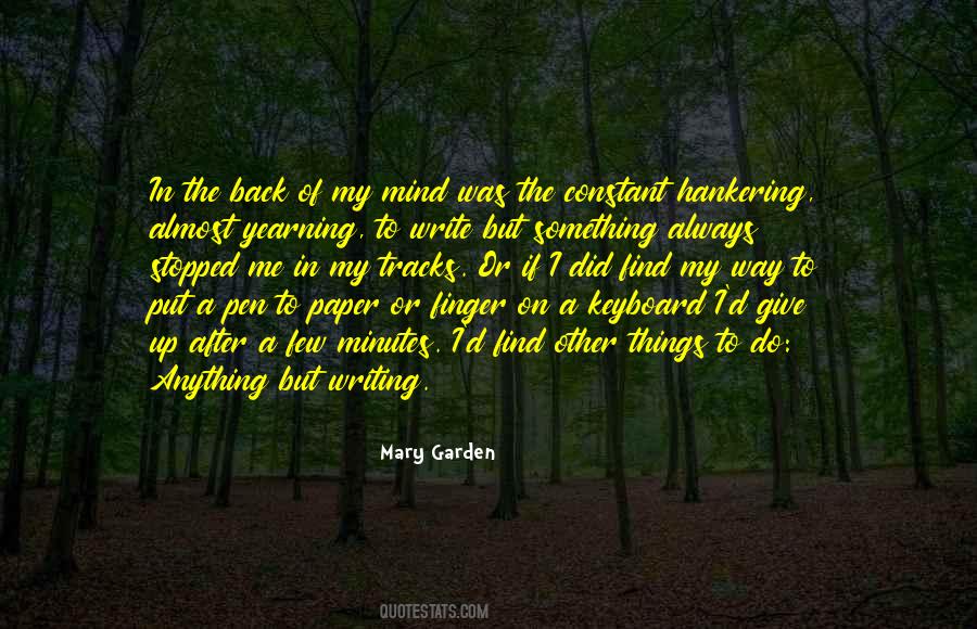 Things In My Mind Quotes #759428