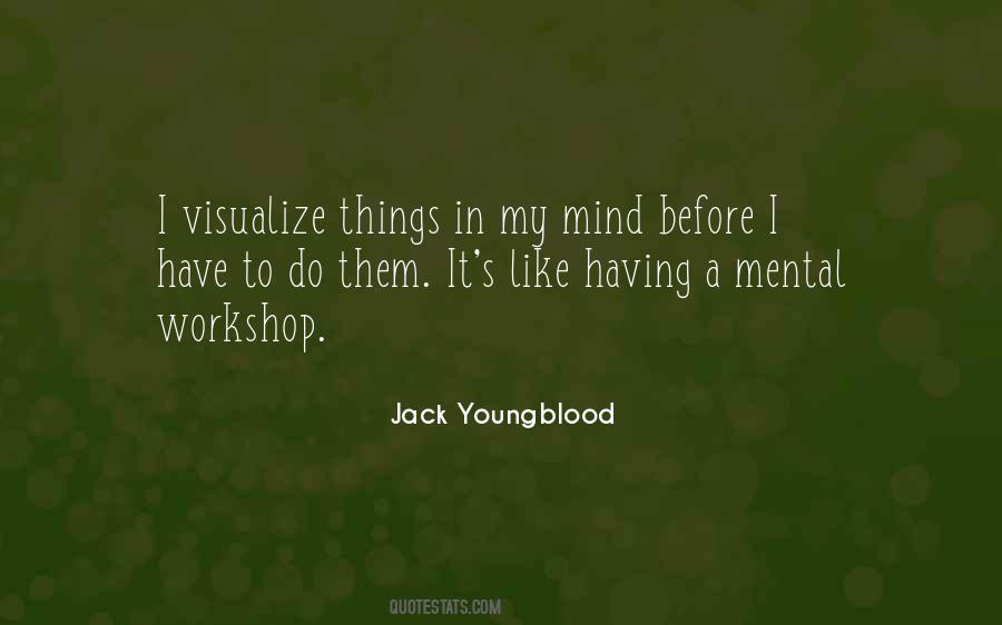 Things In My Mind Quotes #816311