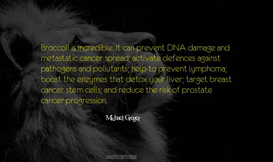 Quotes About Cancer Cells #1096302
