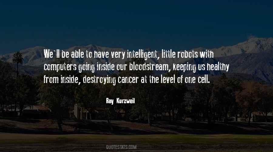 Quotes About Cancer Cells #1498995