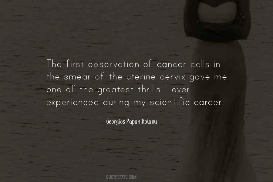 Quotes About Cancer Cells #1645149