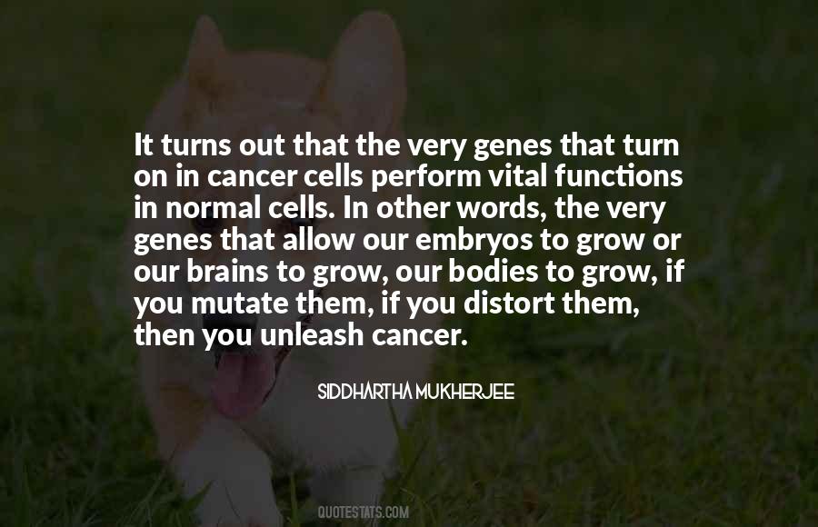 Quotes About Cancer Cells #264711