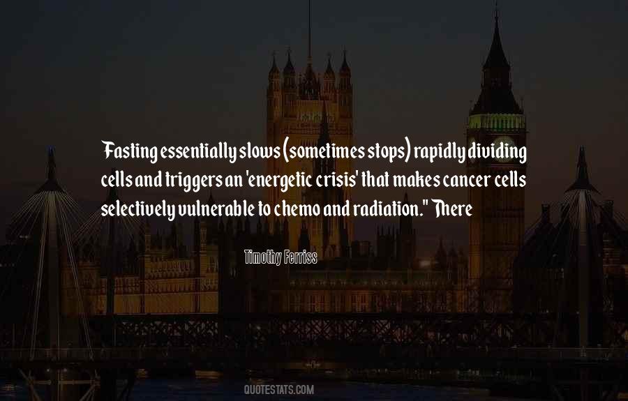 Quotes About Cancer Cells #408429