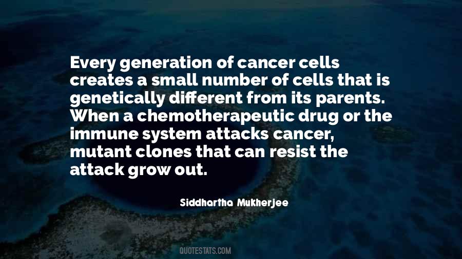 Quotes About Cancer Cells #589653