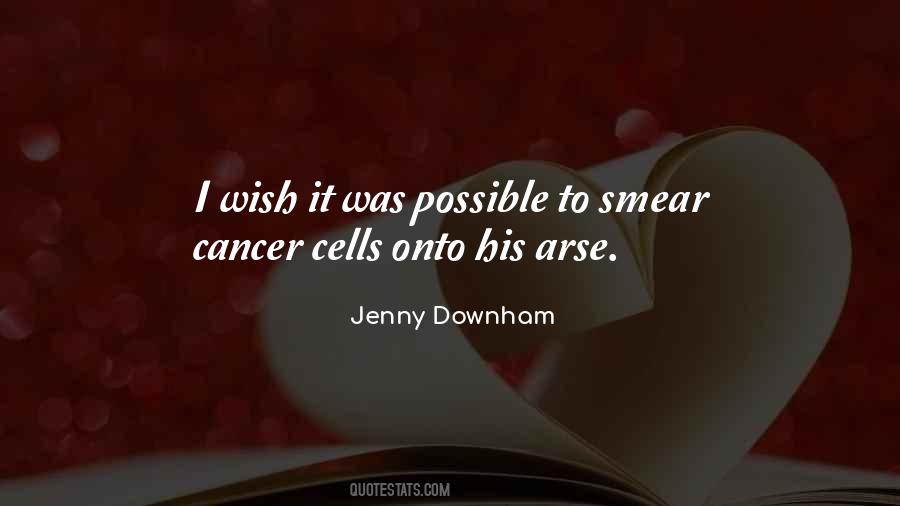 Quotes About Cancer Cells #743871