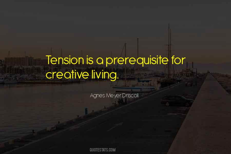 Quotes About Tension And Stress #662435