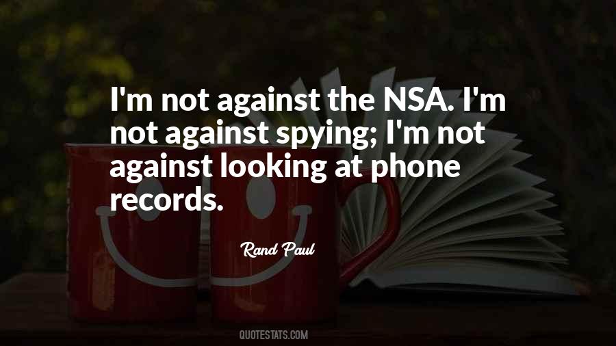 Quotes About Nsa #380038