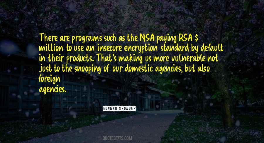 Quotes About Nsa #48559