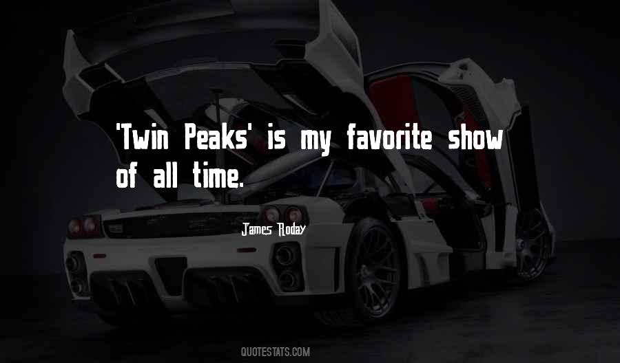 Quotes About Twin Peaks #1125897