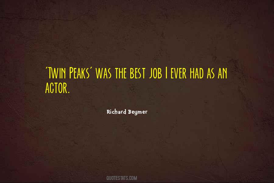 Quotes About Twin Peaks #1499418