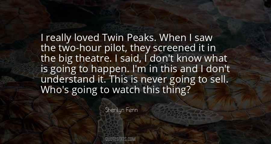 Quotes About Twin Peaks #759137