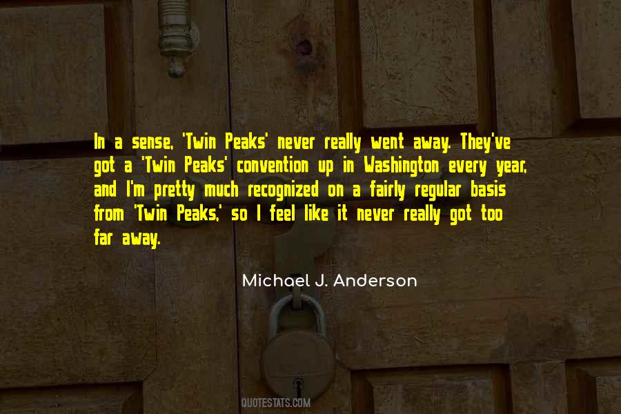 Quotes About Twin Peaks #967528