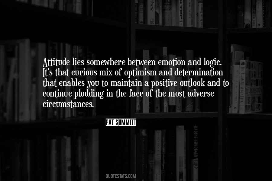 Quotes About Emotion And Logic #1527984