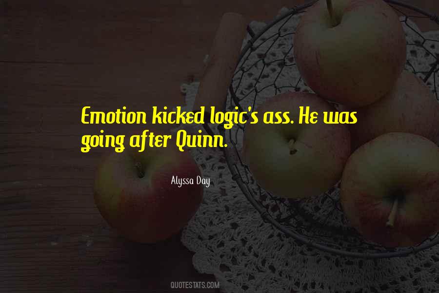 Quotes About Emotion And Logic #474359