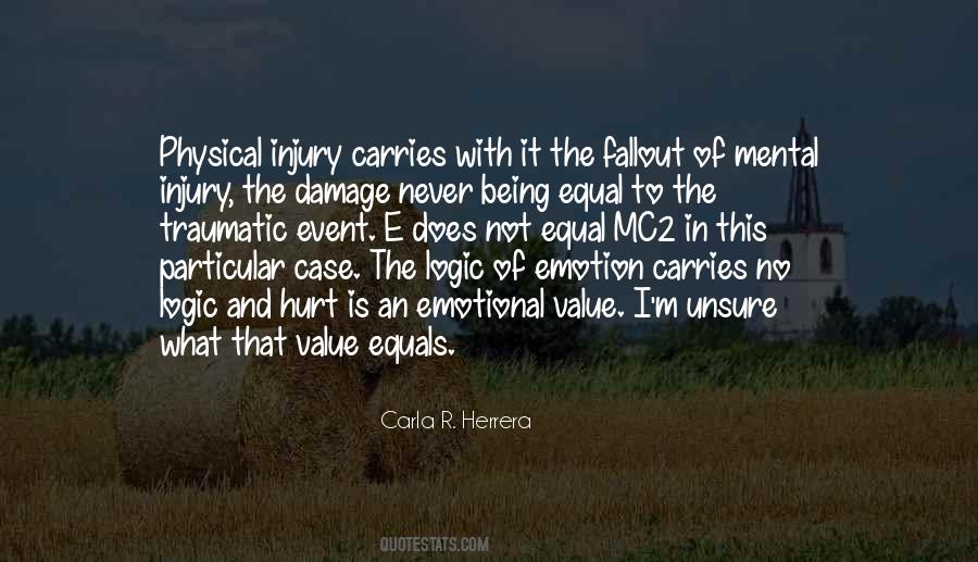 Quotes About Emotion And Logic #696802