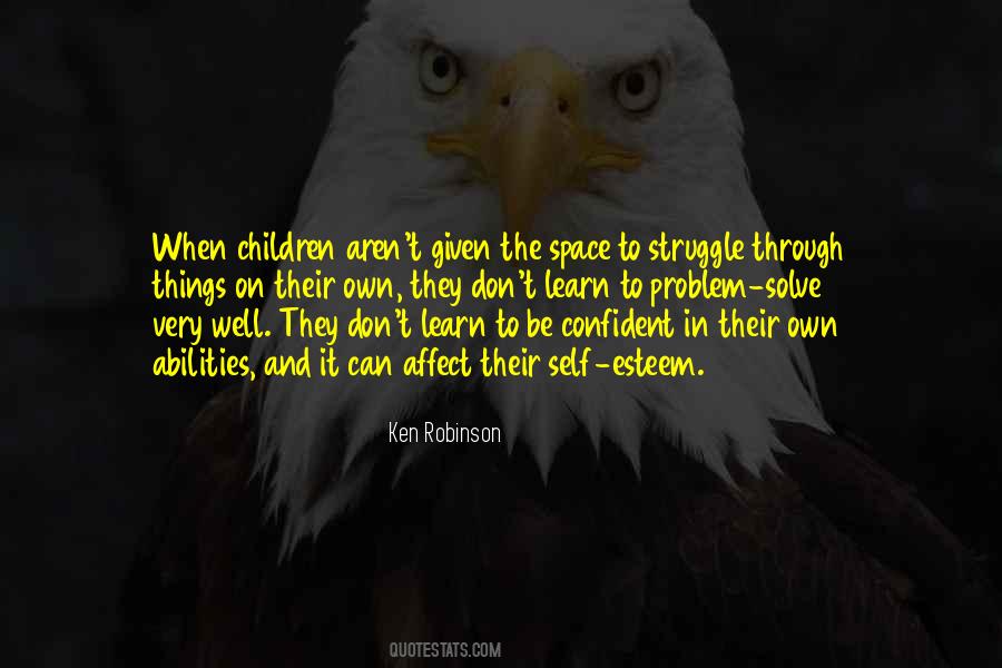 Children S Self Esteem Quotes #1821177