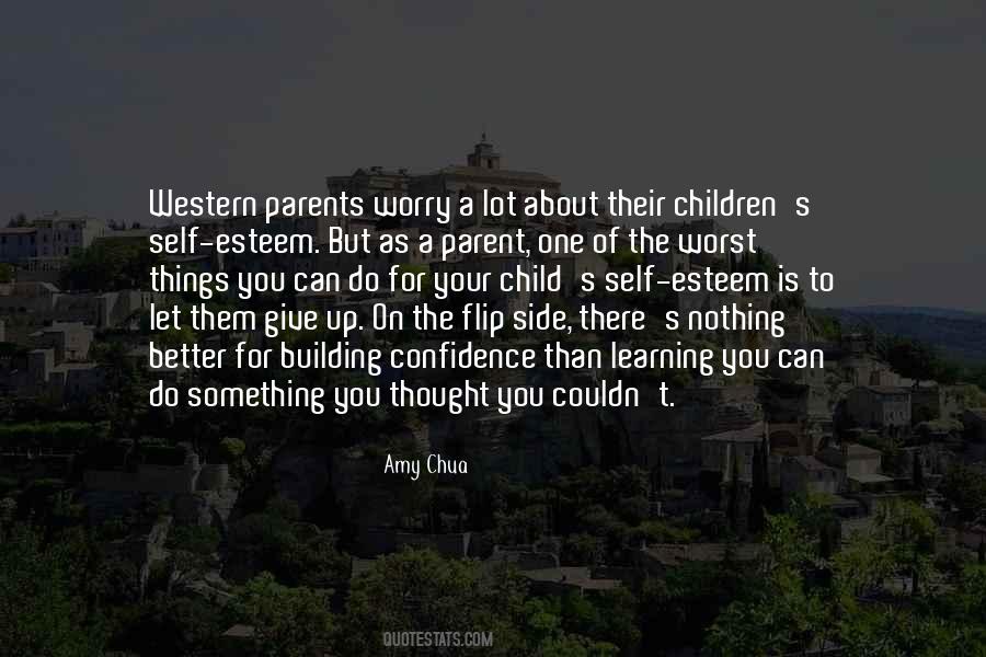 Children S Self Esteem Quotes #408708