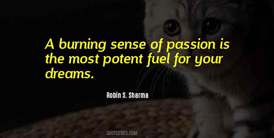 Quotes About Burning Passion #747518