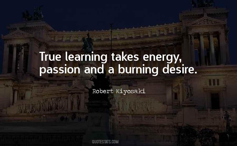 Quotes About Burning Passion #964907