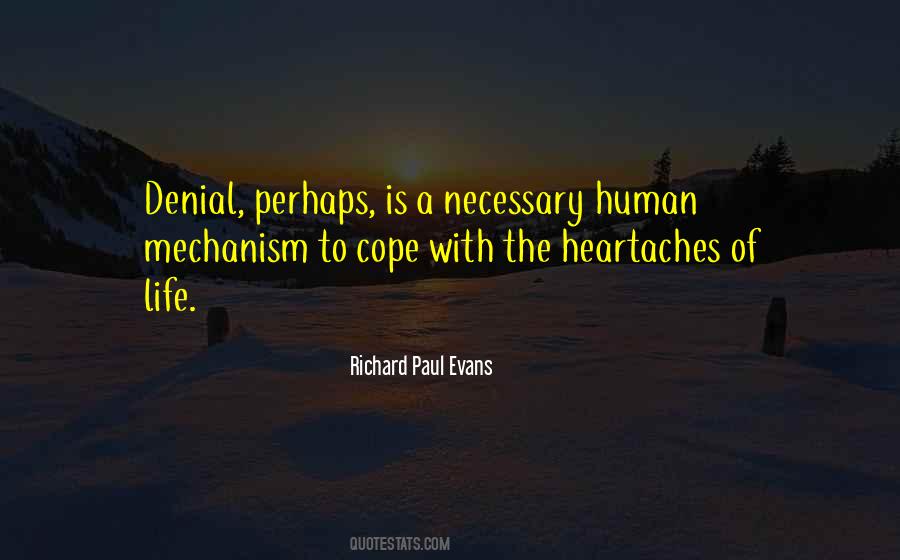 Quotes About Heartaches In Life #162878
