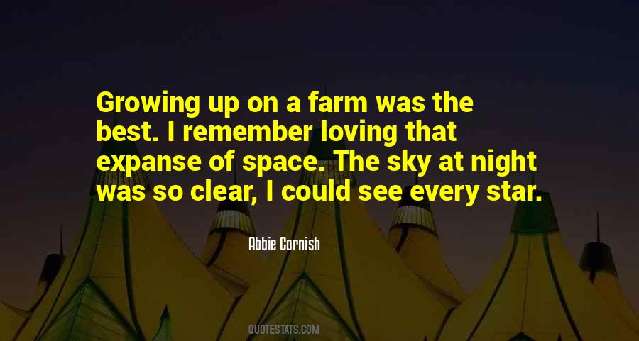 Quotes About Growing Up On A Farm #1294859