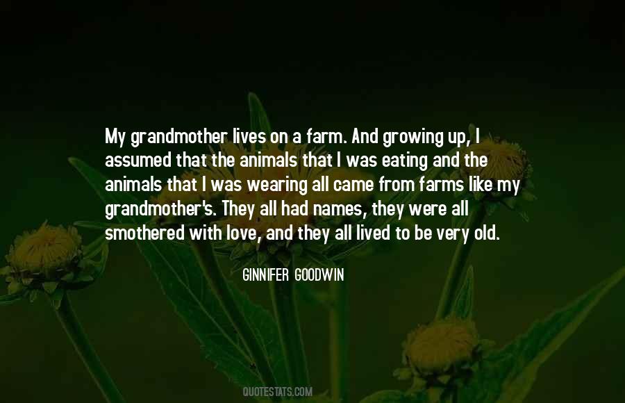 Quotes About Growing Up On A Farm #1575614