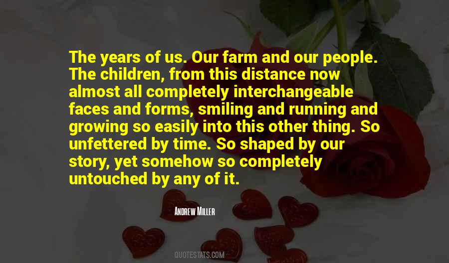 Quotes About Growing Up On A Farm #1621335