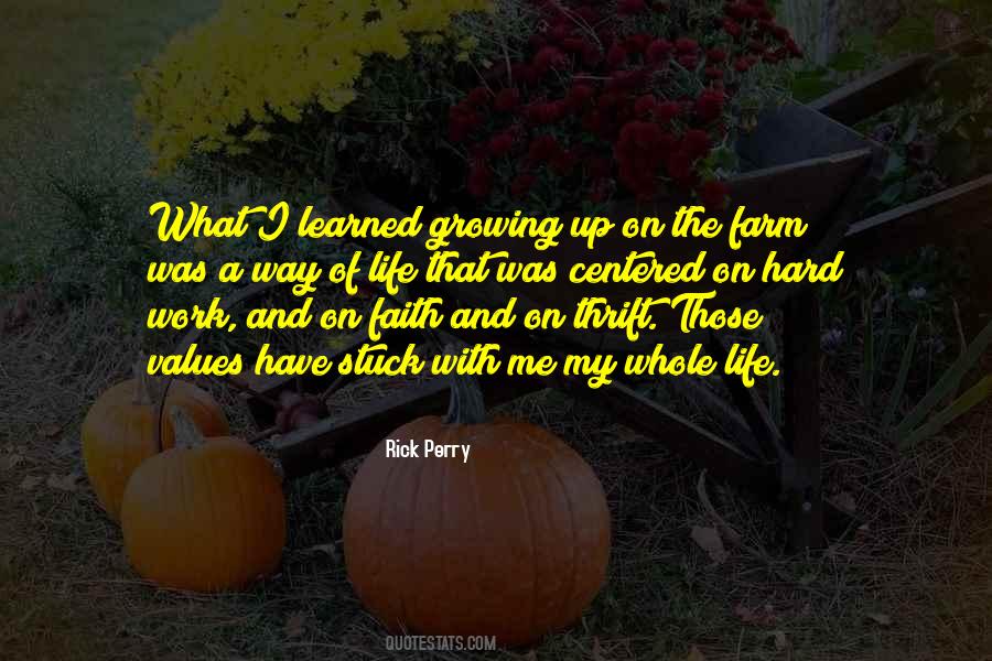 Quotes About Growing Up On A Farm #460561