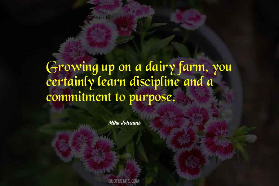 Quotes About Growing Up On A Farm #843881