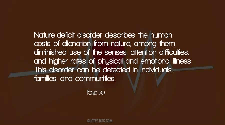 Quotes About Nature Deficit Disorder #1486468