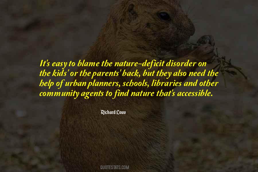Quotes About Nature Deficit Disorder #1820827