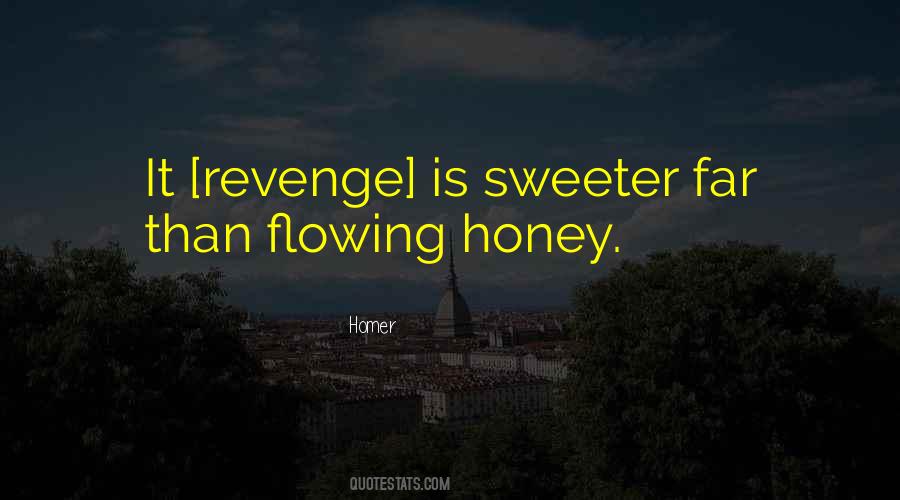 Quotes About Sweet Revenge #1844533