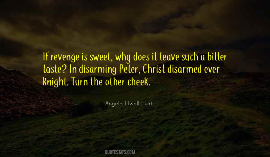 Quotes About Sweet Revenge #903203
