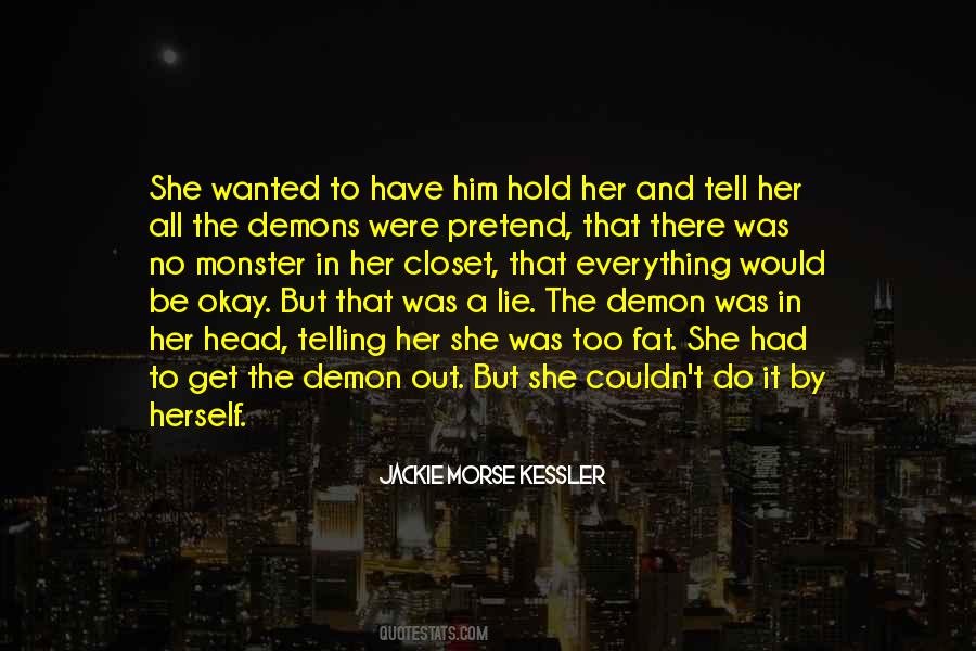 Quotes About Demons In Your Head #280809