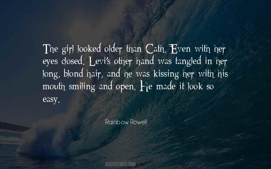 Quotes About Kissing With Your Eyes Open #1844161