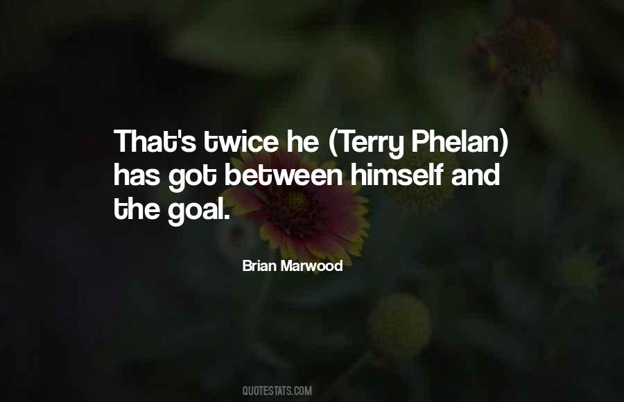 Quotes About Phelan #1586429