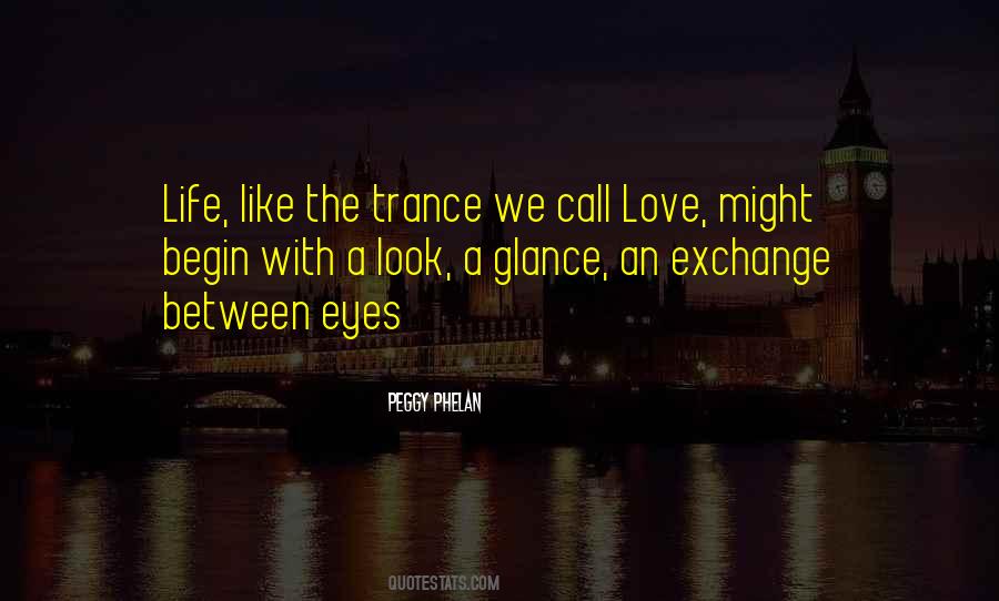 Quotes About Phelan #482766