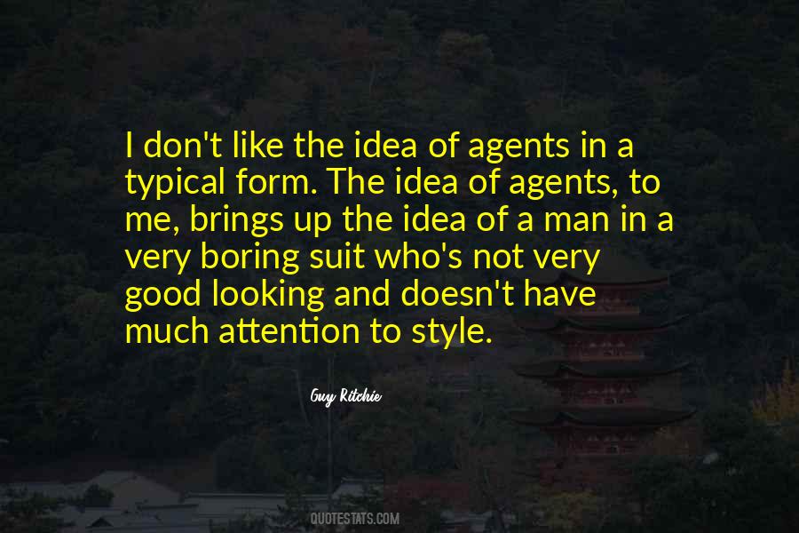 Quotes About Agents #970471