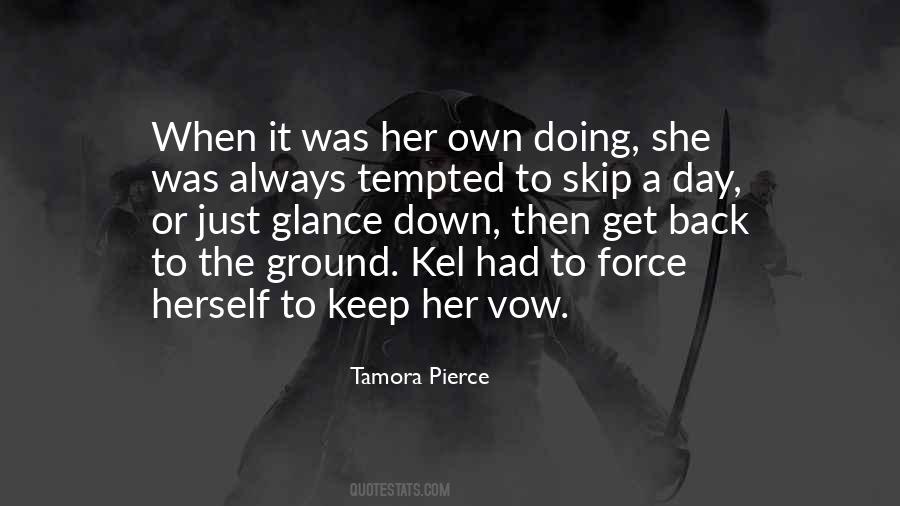 Keep Her Quotes #1275806