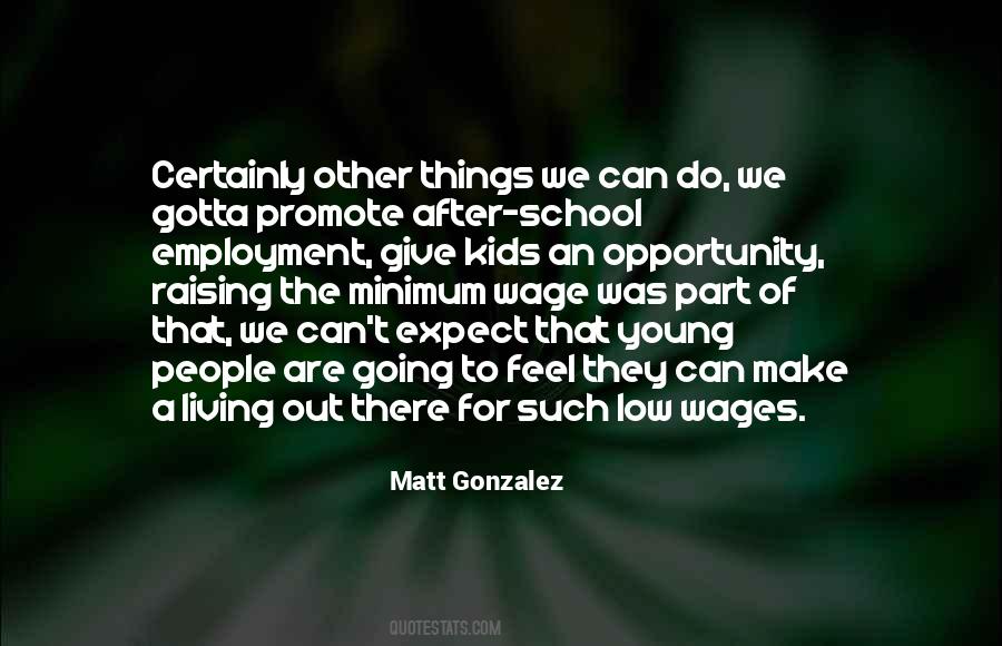 Quotes About Living Wage #1080796