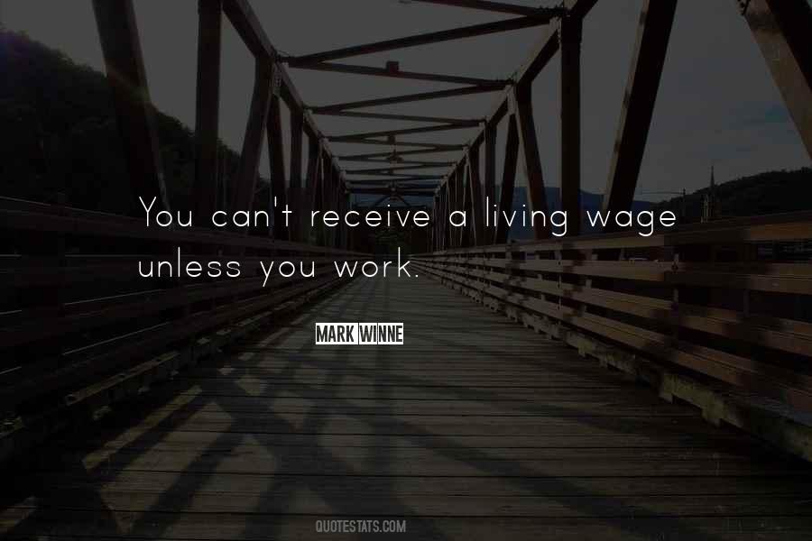 Quotes About Living Wage #716710