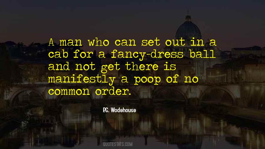 Quotes About Fancy Dress #909083