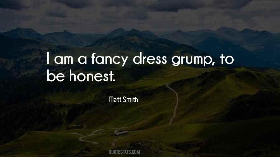 Quotes About Fancy Dress #981922