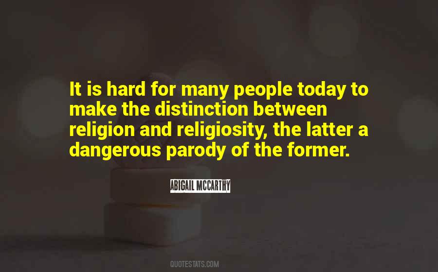 Quotes About Religiosity #564970
