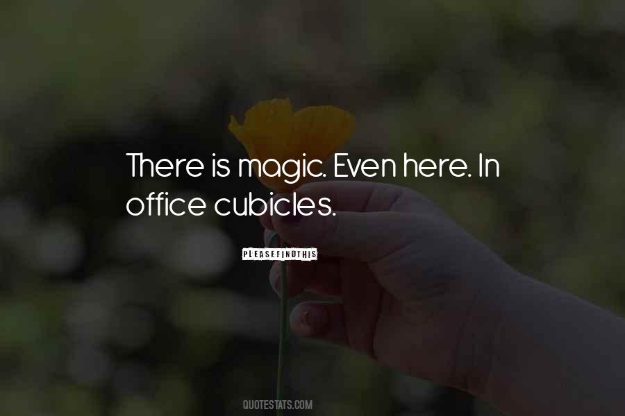 Quotes About Office Cubicles #1692038