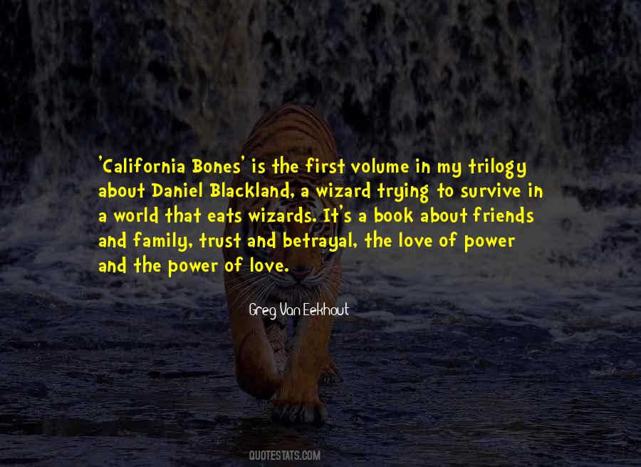 Quotes About California Love #1096581