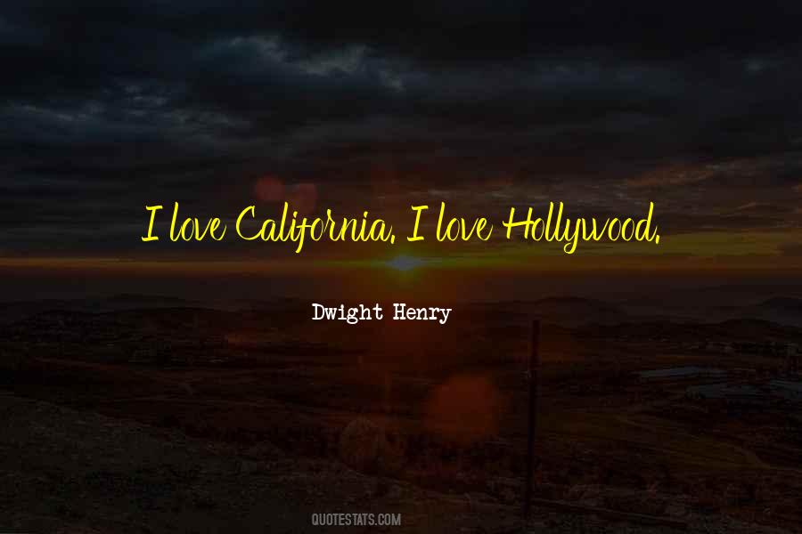 Quotes About California Love #166347