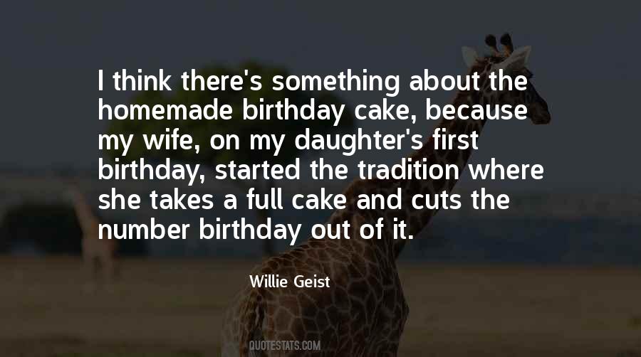 Quotes About First Birthday Cake #483595